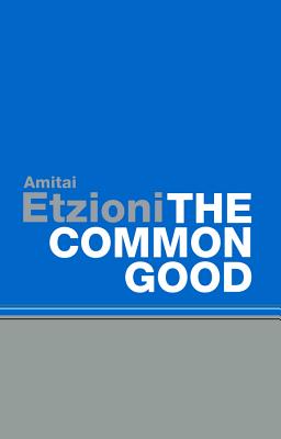 Common Good: Afterlives and Borrowings