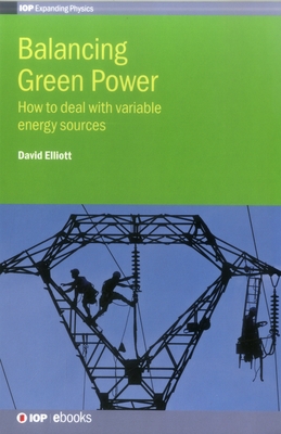 Balancing Green Power: How to deal with variable energy sources