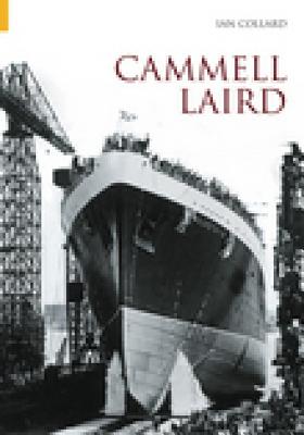 Cammell Laird Vol I