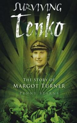 Surviving Tenko: The Story of Margot Turner