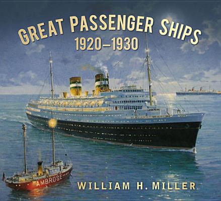 Great Passenger Ships: 1920-1930