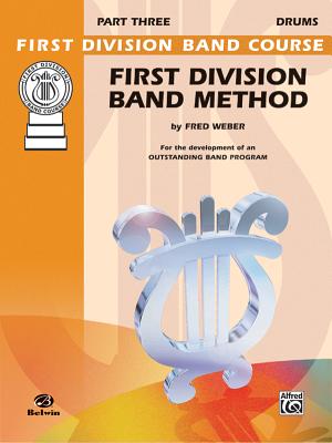 First Division Band Method, Part 3: Drums