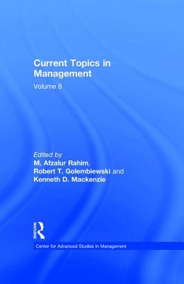 Current Topics in Management: Volume 8