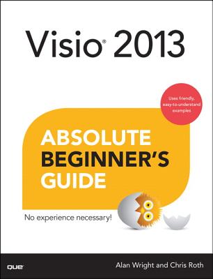 VISIO 2013 Absolute Beginner's Guide