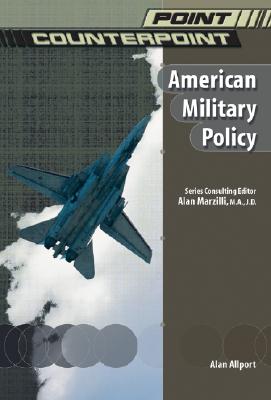 American Military Policy