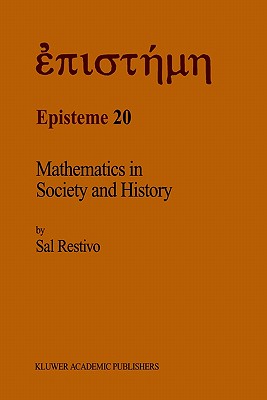 Mathematics in Society and History: Sociological Inquiries