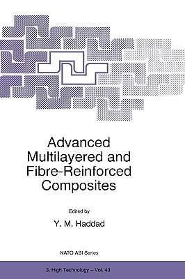 Advanced Multilayered and Fibre-Reinforced Composites