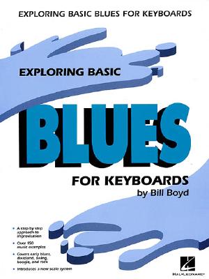 Exploring Basic Blues for Keyboard