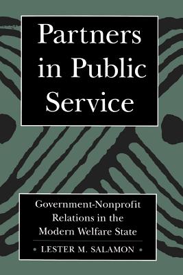 Partners in Public Service: Government-Nonprofit Relations in the Modern Welfare State