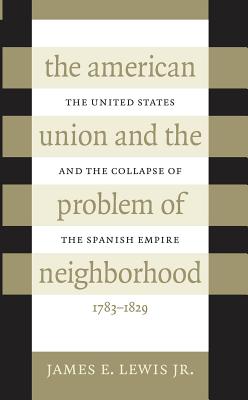 American Union and the Problem of Neighborhood