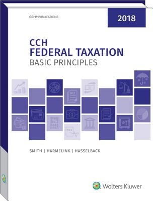 Federal Taxation: Basic Principles (2018)