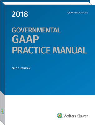 Governmental GAAP Practice Manual (2018)