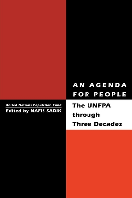 An Agenda for People: Unfpa Through Three Decades