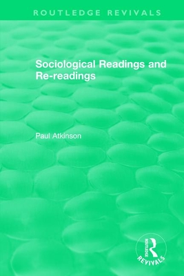 Sociological Readings and Re-readings (1996)