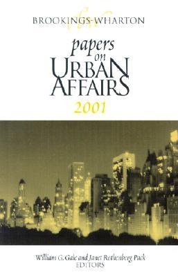 Brookings-Wharton Papers on Urban Affairs: 2001