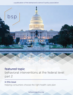 Behavioral Science & Policy: Volume 3, Issue 1