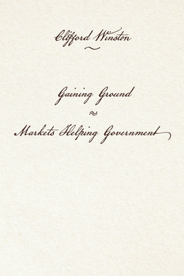 Gaining Ground: Markets Helping Government