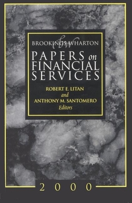 Brookings-Wharton Papers on Financial Services: 2000