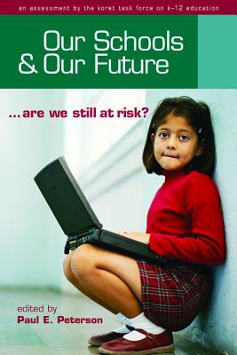 Our Schools and Our Future: Are We Still at Risk? Volume 516