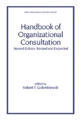 Handbook of Organizational Consultation, Second Editon