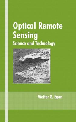 Optical Remote Sensing: Science and Technology