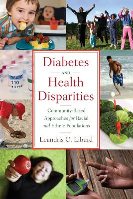 Diabetes and Health Disparities: Community-Based Approaches for Racial and Ethnic Populations