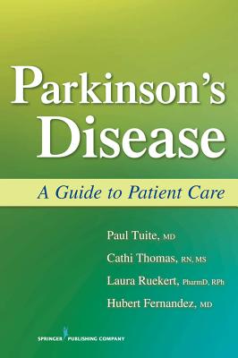 Parkinson's Disease: A Guide to Patient Care