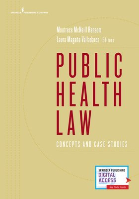 Public Health Law: Concepts and Case Studies