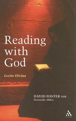 Reading with God: Lectio Divina