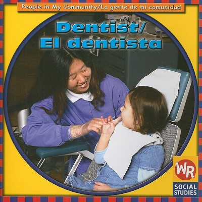 Dentist / El Dentista