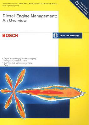 Diesel Engine Management: An Overview: Bosch Technical Instruction