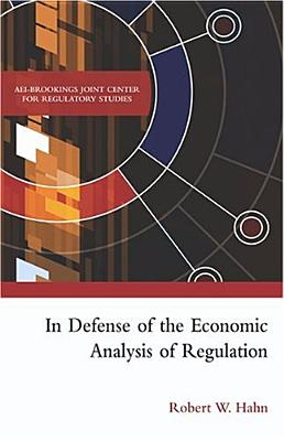 In Defense of The Economic Analysis of Regulation