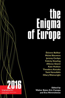 The Enigma of Europe: Transform! 2016