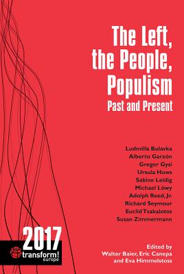 The Left, the People, Populism: Past and Present: Transform! 2017