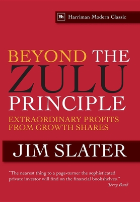 Beyond the Zulu Principle: Extraordinary Profits from Growth Shares