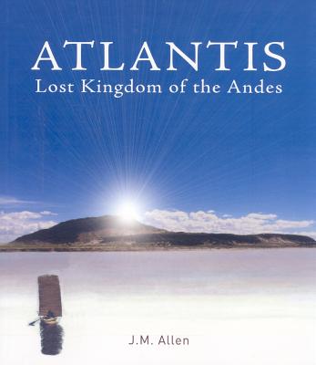 Atlantis: Lost Kingdom of the Andes