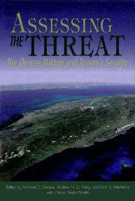 Assessing the Threat: The Chinese Military and Taiwan's Security