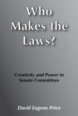 Who Makes the Laws?: Creativity and Power in Senate Committees