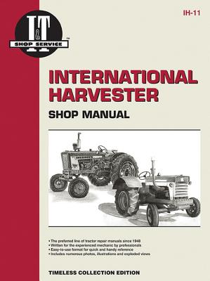 International Harvester Shop Manual Series Models 600 650