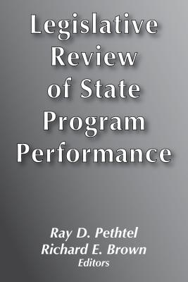 Legislative Review of State Program Performance