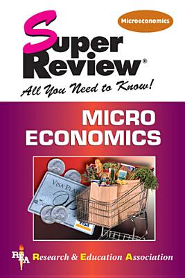 Microeconomics Super Review