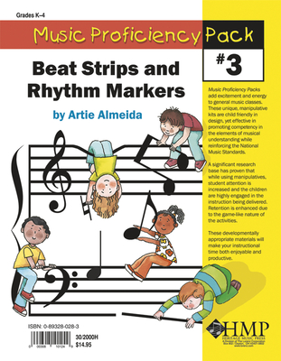 Music Proficiency Pack #3 - Beat Strips and Rhythm Markers: An Activity Kit for the Study of Audiation, Steady Beat and Note Values