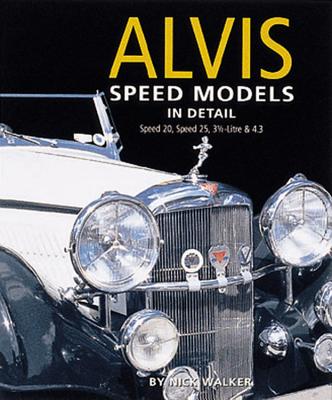Alvis Speed Models 1932-40: In Detail