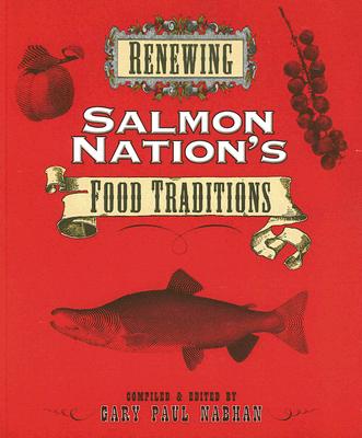 Renewing Salmon Nation's Food Traditions