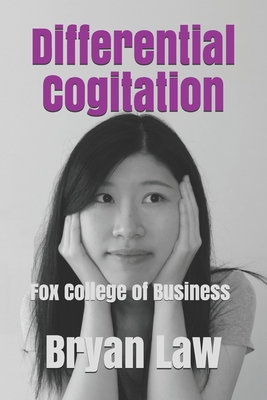 Differential Cogitation: Fox College of Business