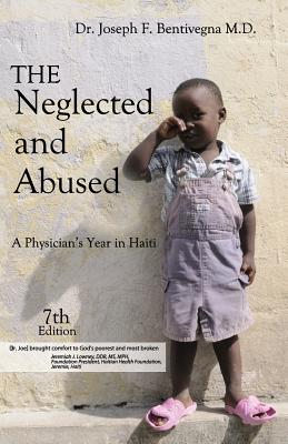 The Neglected and Abused: Revised Seventh Edition