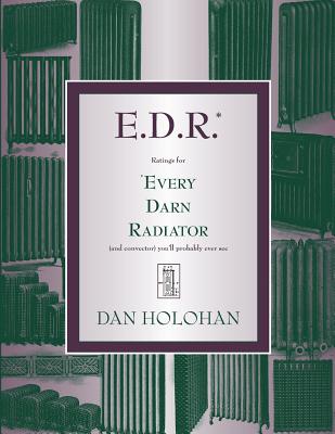E.D.R.: Ratings for Every Darn Radiator (and convector) you'll probably ever see