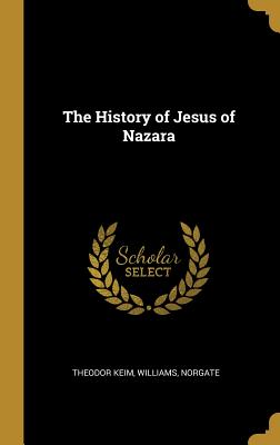 The History of Jesus of Nazara