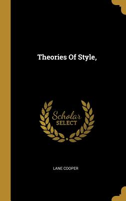 Theories Of Style,
