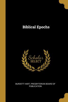 Biblical Epochs
